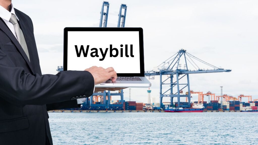 Waybill
